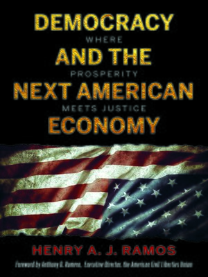 cover image of Democracy and the Next American Economy